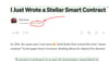 I Just Wrote a Stellar Smart Contract, For Real This Time!