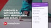 Deposits and Withdrawals with MoneyGram and Beans!