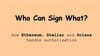 Who Can Sign What: How Blockchains Handle Authorization