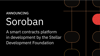 Project Jump Cannon: Soroban Preview Release