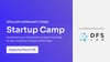 SDF x DFS Lab: Blockchain Startup Camps are Here!