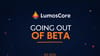 What's Next for LumosCore: Our Roadmap Ahead