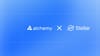 Alchemy expands support on Stellar with Data APIs and a path to Tier-1 validation