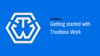 Getting Started with Trustless Work Demo
