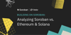 Building on Soroban: Analyzing Soroban vs Ethereum & Solana