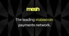 Mesh and Stellar Announce Integration to Advance Stablecoin Payment Settlement