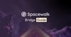 Step-by-Step Guide to Using Spacewalk Bridge