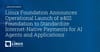 Linux Foundation Announces Operational Launch of x402 Foundation to Standardize Internet-Native Payments for AI Agents and Applications