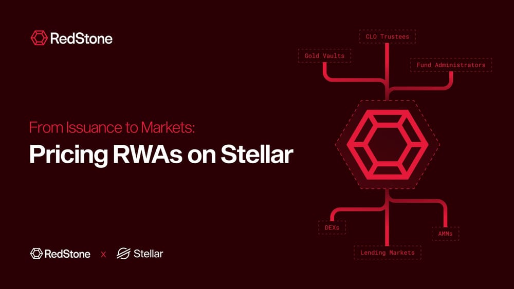 From Issuance to Markets: Pricing RWAs on Stellar