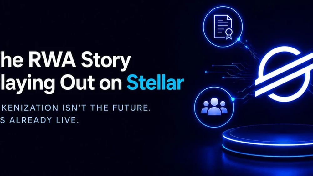 The RWA Story Playing Out on Stellar