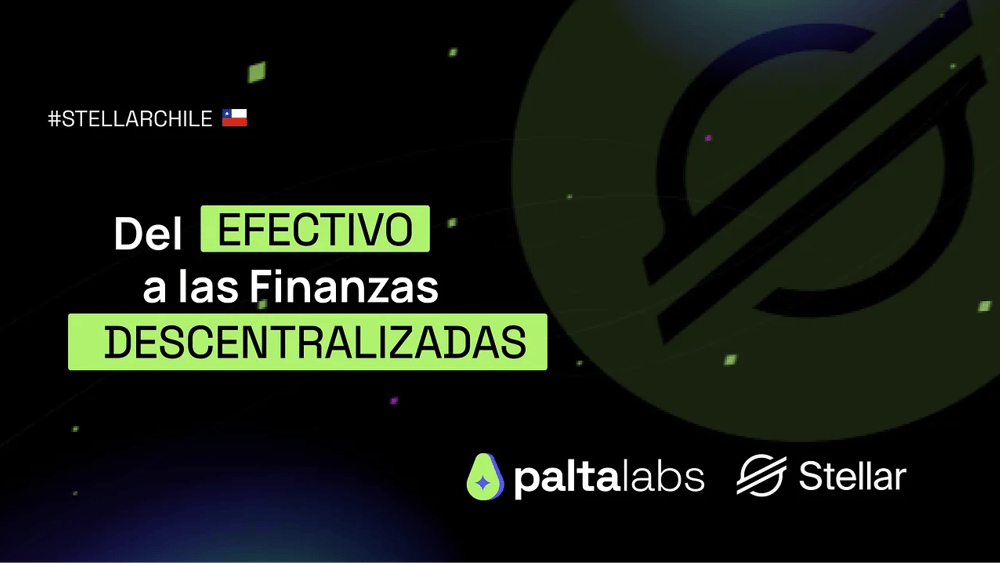 Charla Stellar Chile: Del Efectivo a las Finanzas Descentralizadas