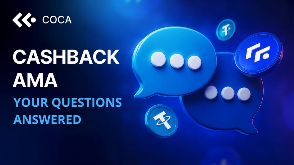 AMA Recap: Everything You Asked About COCA Cashback - Answered!