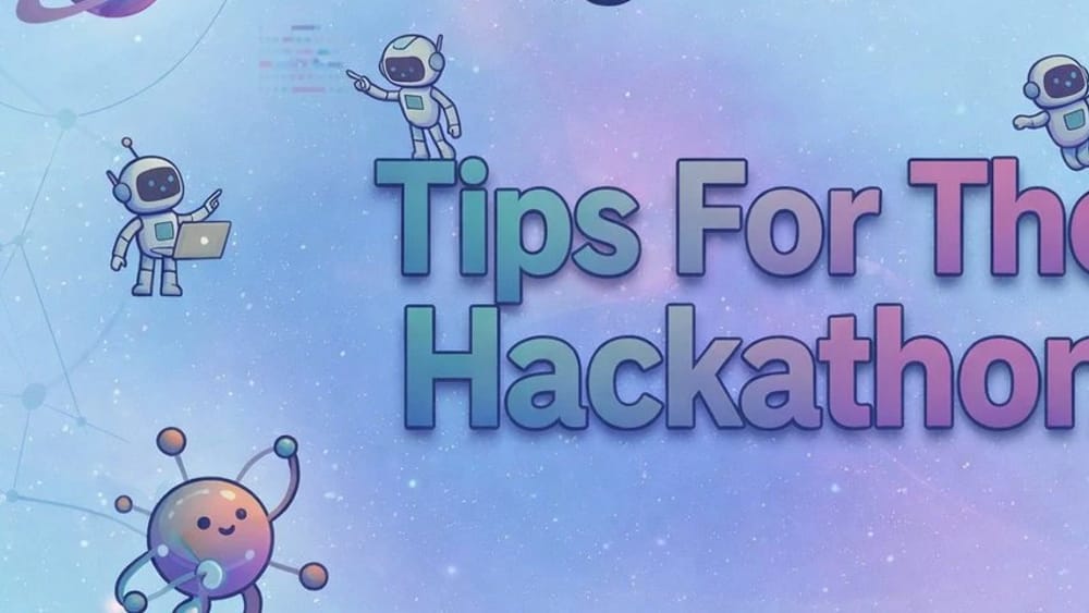 8 Tips For The Stellar Hacks Agents Hackathon