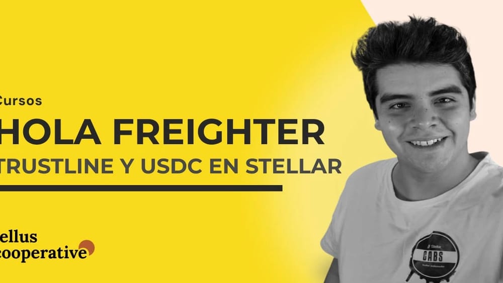 Hola Freighter - Trustlines y USDC en Stellar