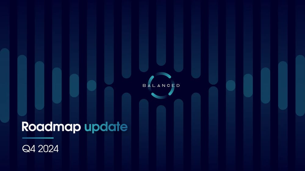 Roadmap update | Q4 2024