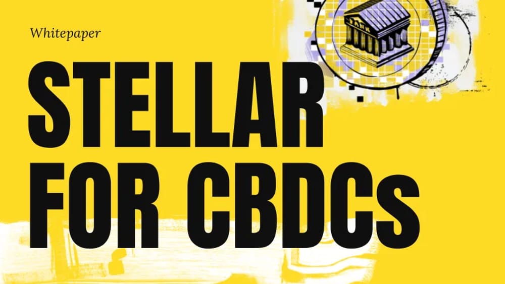 Stellar for CBDCs