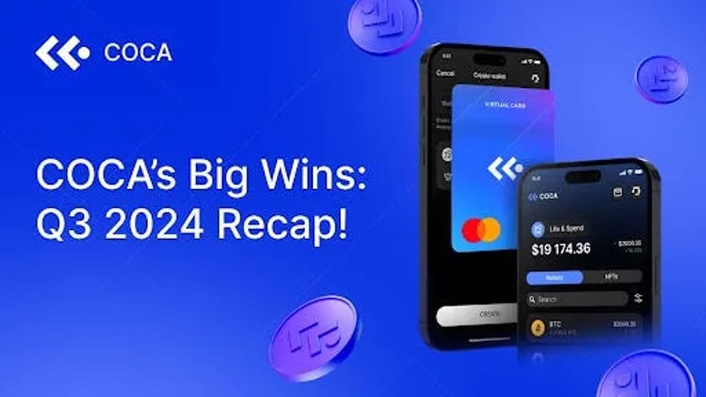COCA Wallet’s Q3 2024: A Quarter of Explosive Growth and Innovation