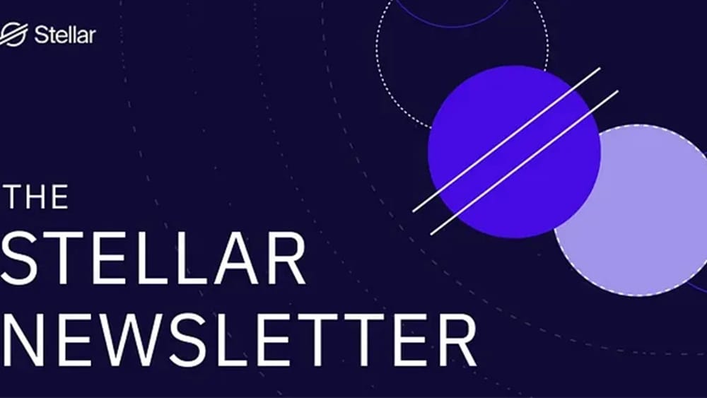 Stellar Newsletter: Mutual Fund Utilizes Stellar Blockchain, Q1 Review, & More