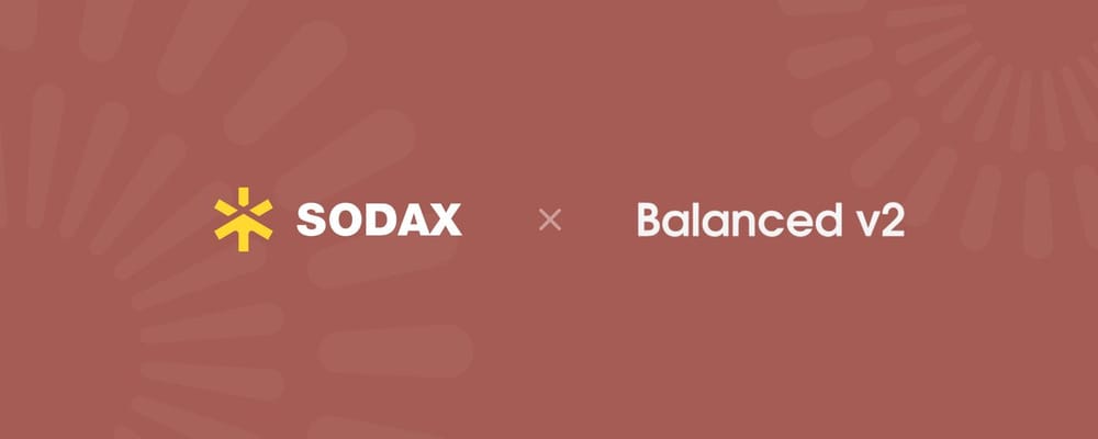 SODAX Partners with Balanced to Power a Cross-Network Money Market and Exchange
