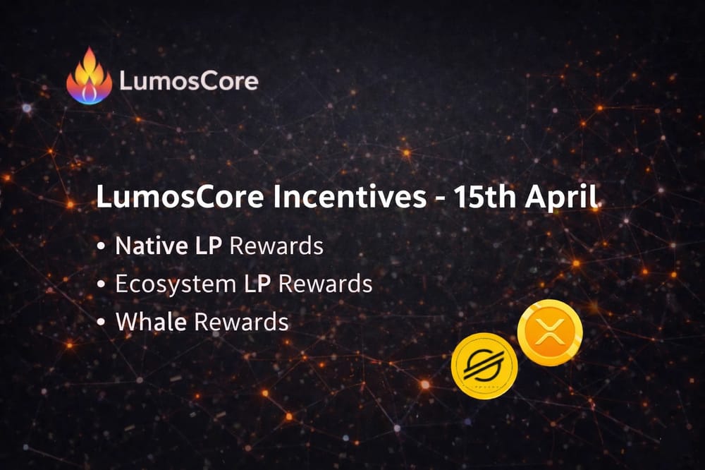 $LUMOS Incentives Distribution - April 15th