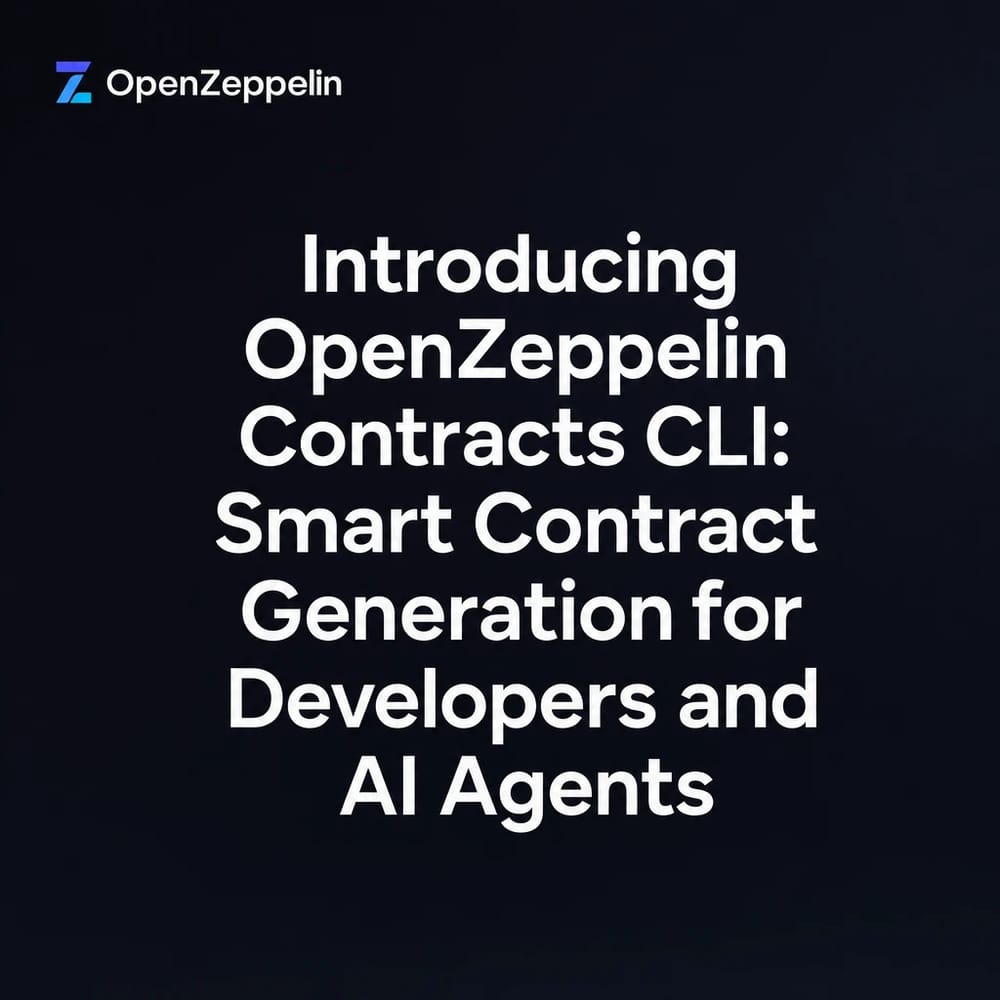Introducing OpenZeppelin Contracts CLI: Smart Contract Generation for Developers and AI Agents
