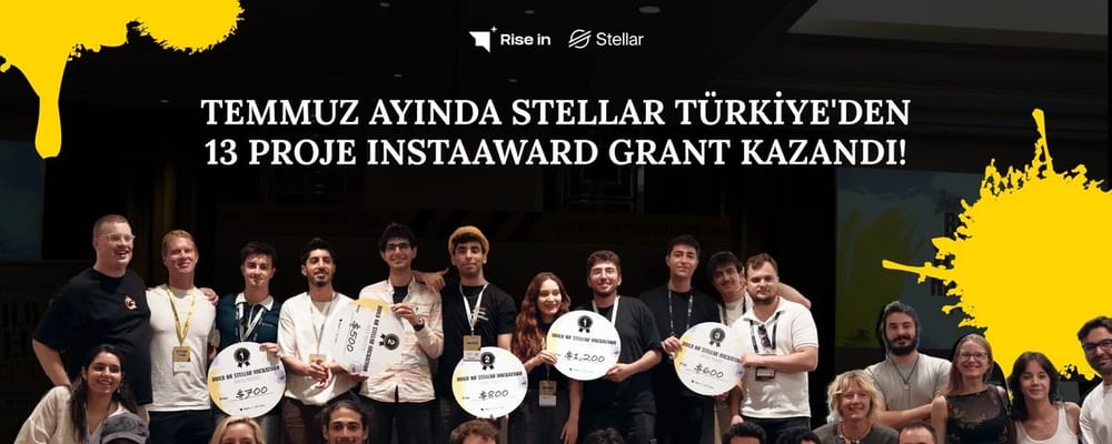 Stellar Türkiye'den Temmuz Ayında 13 Proje InstAward Grant Kazandı! 
