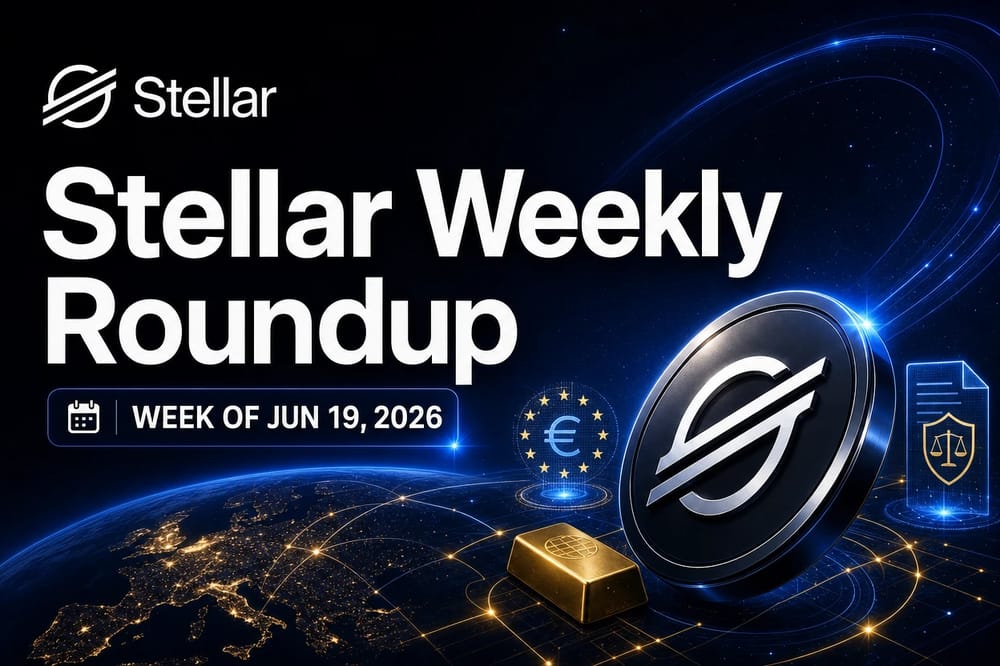 Stellar Weekly Roundup — week of Jun 19, 2026