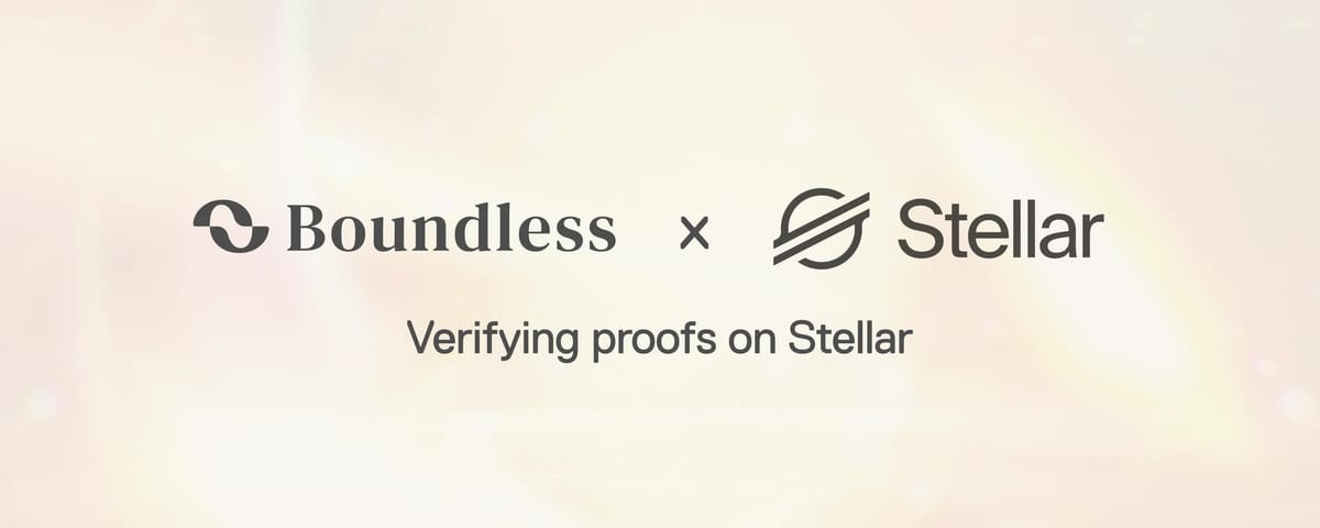 Boundless’ verifier is live on Stellar | Lumen Loop