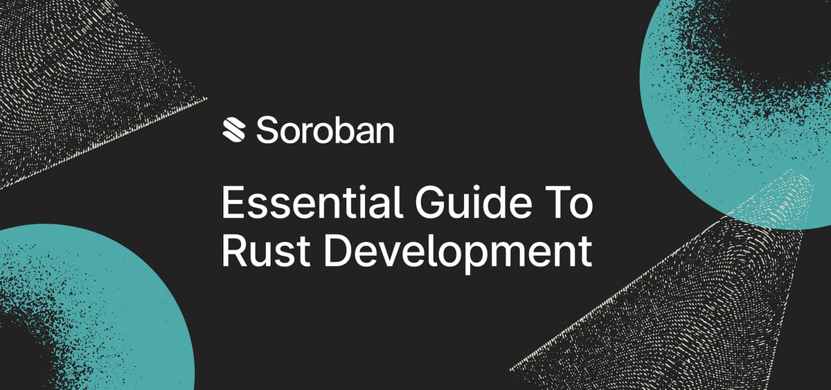 Essential Guide to Rust Development | Lumen Loop