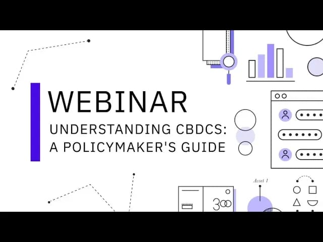 Understanding CBDCs: A Policymaker's Guide | Lumen Loop
