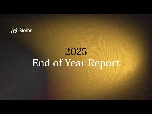 Stellar Development Foundation: 2025 Year in Review | Lumen Loop