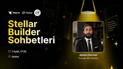 Stellar Türkiye Builder Sohbetleri - Aybars