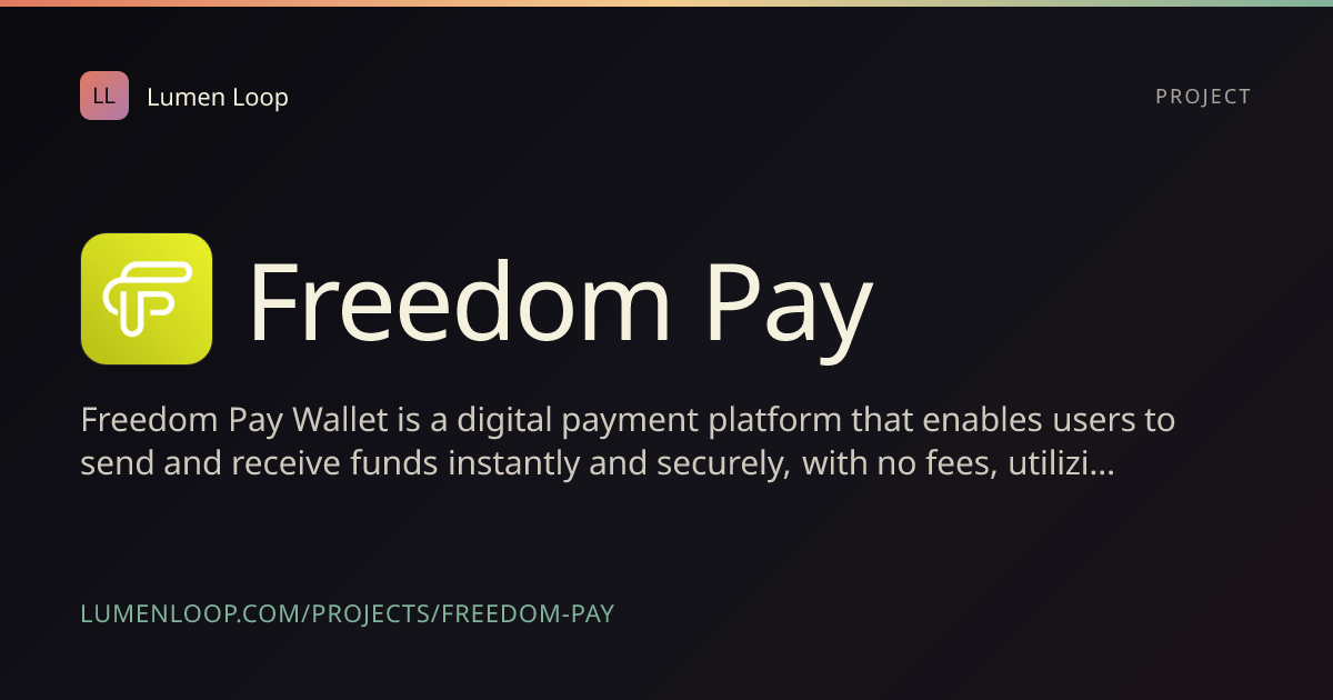 Freedom Pay | Lumen Loop