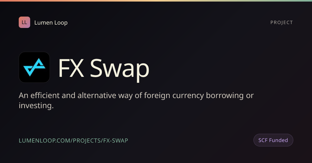 FX Swap | Lumen Loop