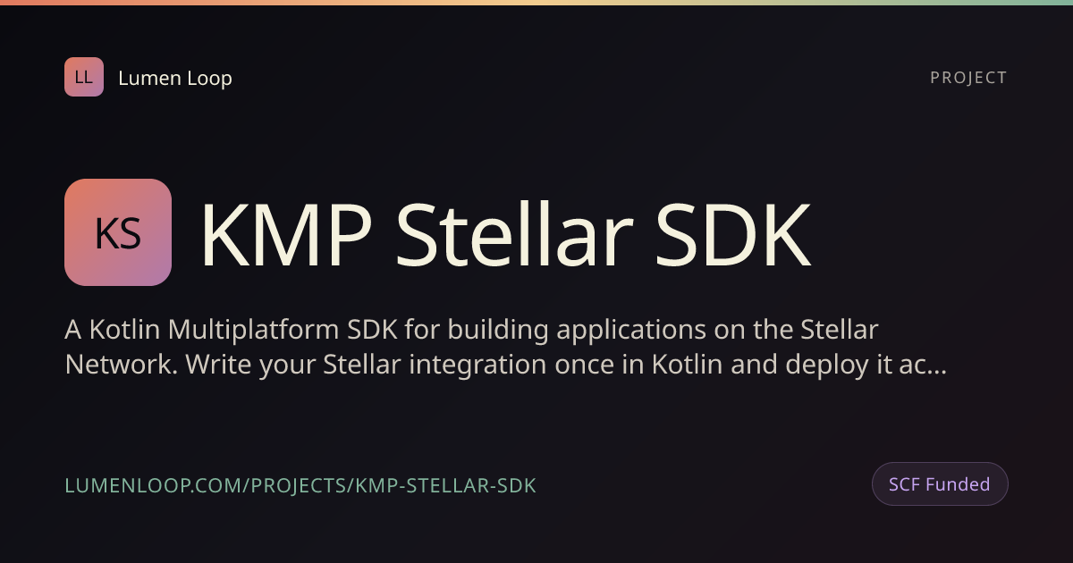 KMP Stellar SDK | Lumen Loop