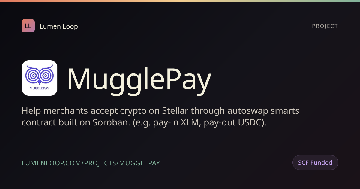 MugglePay | Lumen Loop
