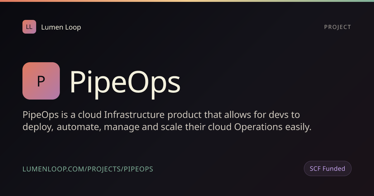 PipeOps | Lumen Loop