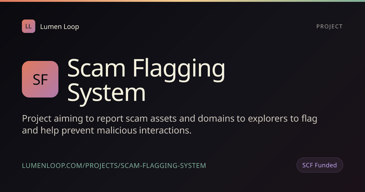 Scam Flagging System | Lumen Loop