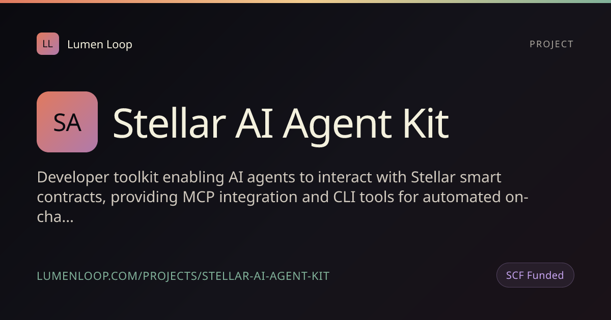 Stellar AI Agent Kit | Lumen Loop