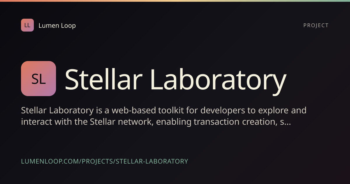 Stellar Laboratory | Lumen Loop