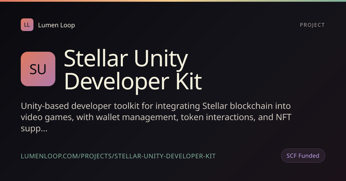 Stellar Unity Developer Kit | Lumen Loop