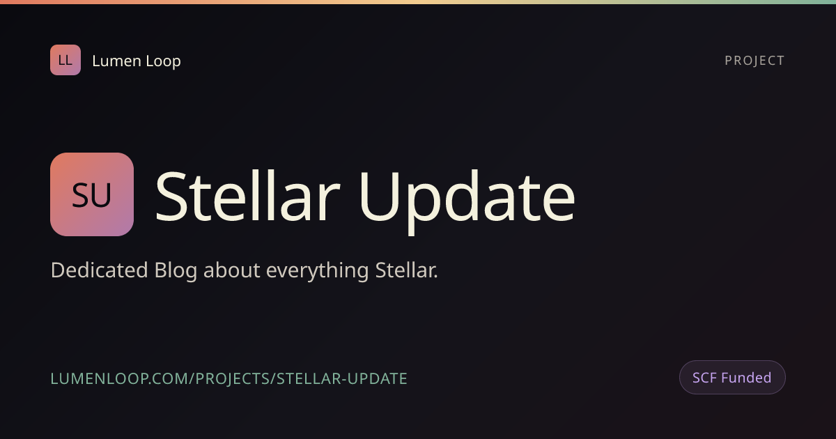 Stellar Update | Lumen Loop